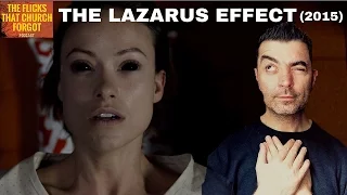 THE LAZARUS EFFECT (2015) Movie Review - Near Death Experiences!