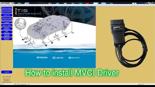 How to install MVCI Driver on windows 7&10 64bit