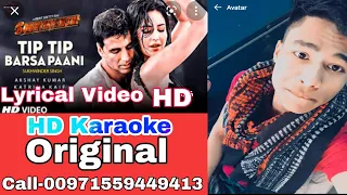 Tip Tip Barsa Pani।HD Full Karaoke।Akhshoy&Katrina।Alka,Y&Udit,N-Rohit shetty@tseries