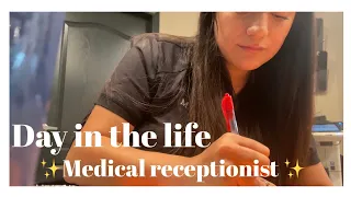 Medical receptionist: Day in the life