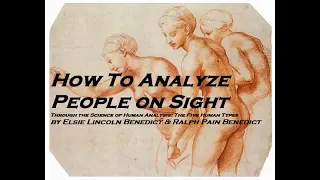 Human Analysis, Psychology, Body Language, How To Analyze People On Sight Audio Book