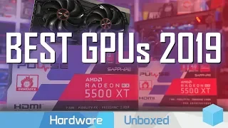 Top 5 Best GPUs of 2019, RX 5500 Update