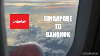 VietJet Air A320 | Singapore To Bangkok | Flight Experience And Review