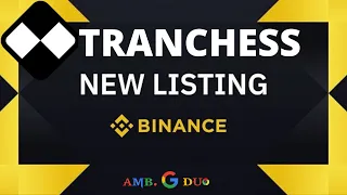 Binance Will List Tranchess (CHESS) in the Innovation Zone