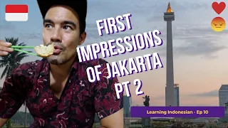 🇮🇩Kesan Pertama Di Jakarta PART 2 - First Impressions of JAKARTA #firstimpressions #jakarta