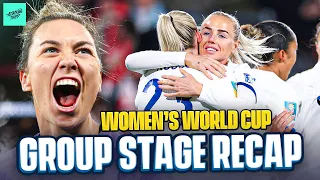 The BEST group stage at a World Cup ever?! | Recapping the Women's World Cup Group Stage!