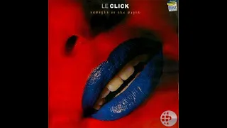 Le Click – Tonight Is The Night - (Dance Mix) HQ 1994 Eurodance