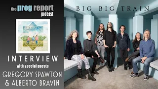 Big Big Train's Gregory Spawton & Alberto Bravin talk on their new album 'The Likes of Us' and more.