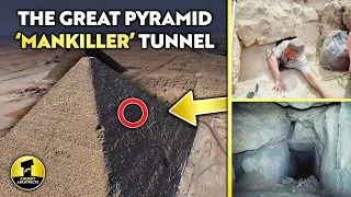 The Great Pyramid "MANKILLER" Tunnel | Ancient Architects