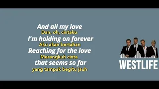 Westlife - My Love - Lirik dan Terjemahan 🎶