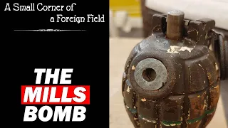 The Mills Bomb | No. 36 Grenade