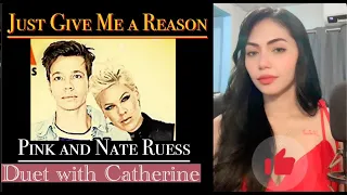 Just give me a reason(Pink ft. Nate Reuss) female part only | Cover by Catherine