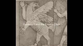 Genesis 1 and the Enuma Elish