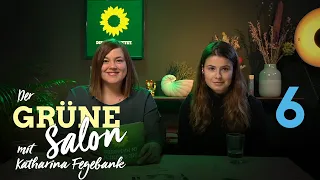 Der GRÜNE Salon 006 - mit Katharina Fegebank und der Klimaschutzaktivistin Luisa Neubauer