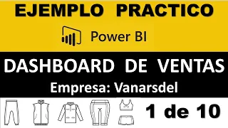 Power BI Dashboard de ventas: ejemplo "Vanarsdel"( 1 de 10)