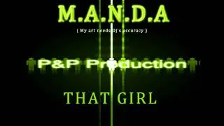 M.A.N.D.A - That girl [ Radio Edit ]