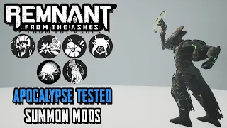 Remnant Apocalypse Tested: Summon Mods (Beckon, Iron Sentinel, Rattle Weed, Seed Caller, Seeker, RW)