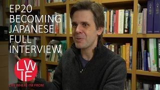 Becoming Japanese (Full Interview)