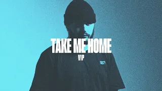 NEWER - TAKE ME HOME (VIP)