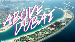 Stunning Footage of Dubai from Above