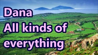 Dana   All kinds of everything    +   lyrics 2