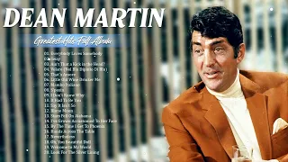 Best Songs Of Dean Martin Collection 2023 – Best of Dean Martin Hits – Dean Martin Full Album