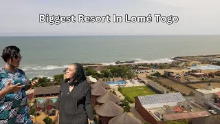 How a Togolese Built the MOST Beautiful And BIGGEST RESORT in LOMÉ , TOGO