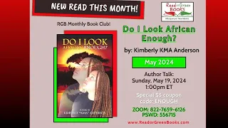 RGB Author Talk May 2024 feat. Kimberly KMA Anderson!