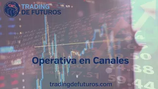 La operativa en canales, un concepto sencillo para tu trading