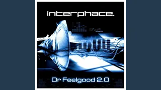 Dr Feelgood 2.0 (Extended Version)