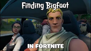 FINDING BIGFOOT | FORTNITE EDITION