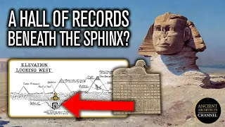 Could There Really Be a 'Hall of Records' Beneath the Great Sphinx of Egypt? | Ancient Architects