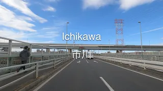 [4K] Ichikawa 市川 [Chiba 千葉] [Drive ドライブ] #505