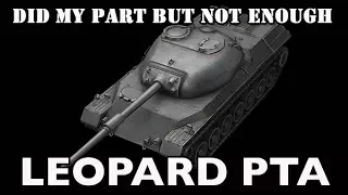 Finndamage's WoT - Leopard PTA - Did my part but not enough