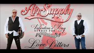 Air Supply - Love Letters Concert (Video) (Jacksonville, FL USA, 02.14.2021 - DJ Tony)