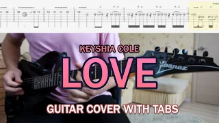 Keyshia Cole - Love (Guitar Cover + Screen Tabs)