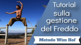 Metodo Wim Hof: Tutorial per la corretta pratica degli Horse Stances e compensare la doccia fredda