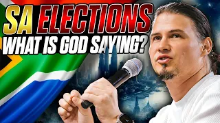 What God is Saying For South African Elections?