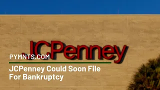 JCPenney Could Soon File For Bankruptcy