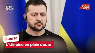 Guerre : L'Ukraine en plein doute