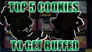 Top 10 Cookies To Get Buffed Next Update | Cookie Run Kingdom (CRK)