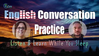 English Conversation Practice Learn While You Sleep