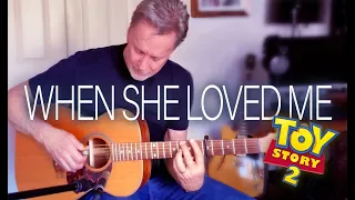 When She Loved Me (Toy Story 2) -- fingerstyle acoustic guitar