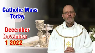 Watching Catholic Mass Today - Daily TV Mass, Thursday December 1, 2022
