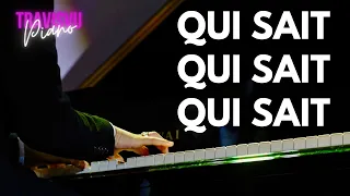 QUI SAIT, QUI SAIT, QUI SAIT (Chiều Nghiêng Hồ Vắng) | Travis Vu Piano