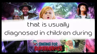 Audrey Nethery and Singing for Superheroes presents Knowledge is Power!!
