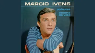 Márcio Ivens - Gosto Muito de Você - (1968)