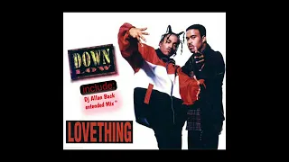 DOWN LOW - LOVETHING ( DJ ALLAN BACK EXTENDED REMIX) FREESTYLE MUSIC