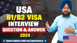 USA B1/B2 Visa Interview Question & Answer Preparation for 2024 | Success 100% | Touristal india