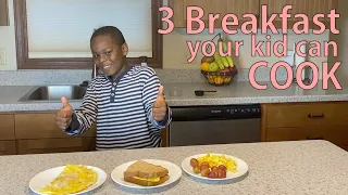 Three Breakfasts Your Kids Can Cook Themselves//3 recipes with egg for breakfast|NO TO CEREAL